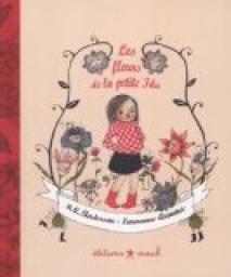 Les fleurs de la petite Ida par Hans Christian Andersen