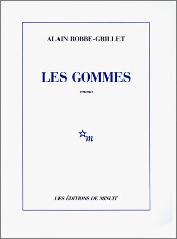 Les gommes par Alain Robbe-Grillet