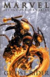 Marvel (Les incontournables), Tome 10 : Ghost Rider par Garth Ennis