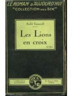 Les lions en croix par Andr Lamand