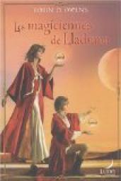 The Summoning, tome 4 : Les magiciennes de Lladrana par Robin D. Owens