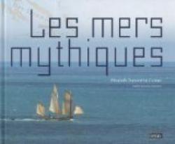 Les mers mythiques par Elisabeth Dumont-Le Cornec