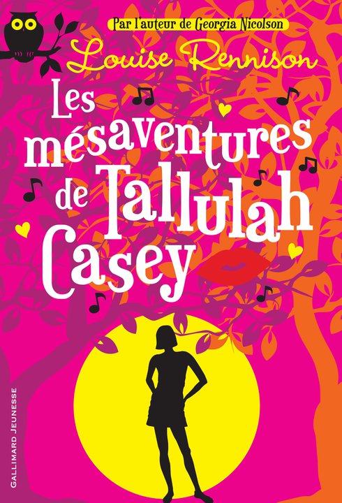 Les msaventures de Tallulah Casey par Louise Rennison