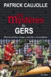 Les Mystres du Gers par Patrick Caujolle