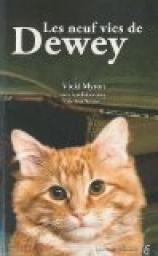Les neuf vies de Dewey par Vicki Myron