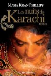Les nuits de Karachi par Maha Khan Phillips
