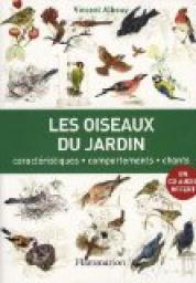Les oiseaux du jardin : Caractristiques, comportements, chants (1CD audio) par Vincent Albouy