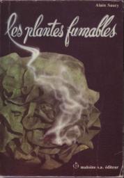 Les plantes fumables par Alain Saury