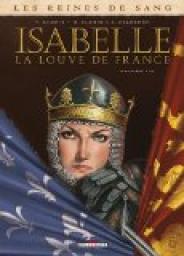 Isabelle, la Louve de France, tome 1 par Thierry Gloris