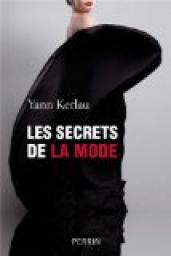 Les secrets de la mode par Yann Kerlau
