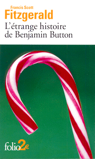 L'trange histoire de Benjamin Button - La lie du bonheur par Francis Scott Fitzgerald