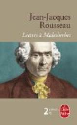 Lettres à Malesherbes par Jean-Jacques Rousseau