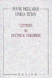 Lettres au docteur Ferdire par Unica Zrn