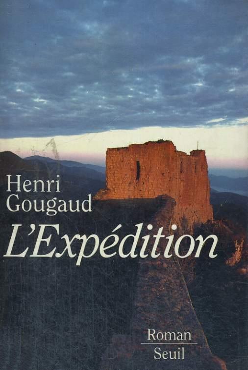 L'expdition par Henri Gougaud