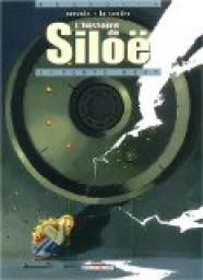 L'histoire de Silo, tome 2 : Temps mort par Serge Le Tendre