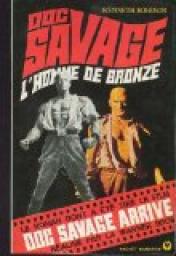 Doc Savage, tome 1 : L'homme de bronze par Kenneth Robeson