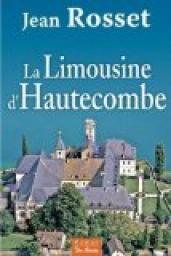 La Limousine d'Hautecombe par Jean Rosset