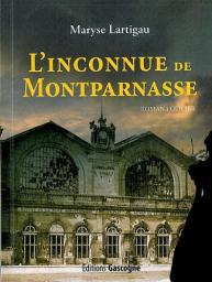 L'inconnue de Montparnasse par Maryse Lartigau