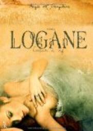 Logane, tome 2 : Coeur  vif par Angie L. Deryckere