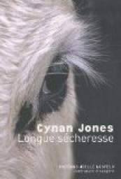 Longue scheresse par Cynan Jones
