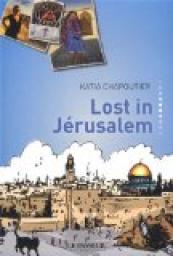 Lost in Jrusalem par Katia Chapoutier