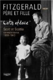 Lots of Love : Scott et Scottie par Francis Scott Fitzgerald