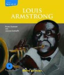 Louis Armstrong le souffle du sicle par Pierre Ducrozet