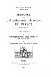 Histoire de l'architecture classique en France, tome 4 par Louis Hautecoeur