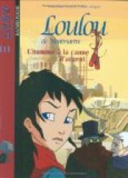 Loulou de Montmartre, tome 1 : L'homme  la canne d'argent par Franoise Boublil