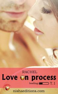 Love on process epice [Crush Story #1] par  Rachel