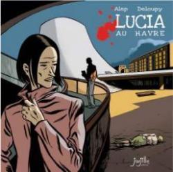 Lucia au Havre par  Alep
