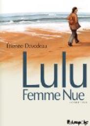 Lulu femme nue, tome 2 par Etienne Davodeau