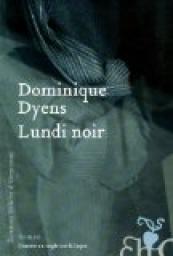 Lundi noir par Dominique Dyens
