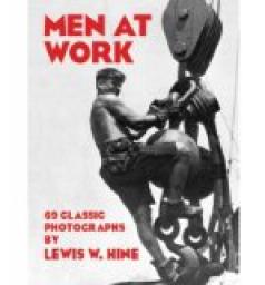 Men at work par Lewis Wickes Hine