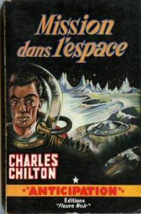 Mission dans l'espace  par Charles Chilton