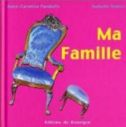 Ma famille par Anne-Caroline Pandolfo