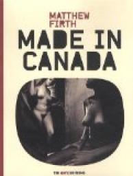 Made in Canada par Matthew Firth