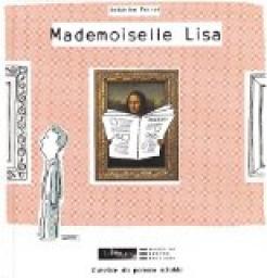 Mademoiselle Lisa par Delphine Perret