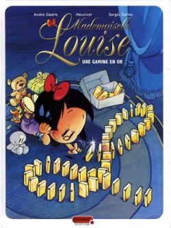 Mademoiselle Louise, tome 3 : Une gamine en or par Andr Geerts