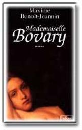 Mademoiselle Bovary par Maxime Benot-Jeannin