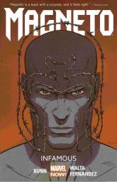 Magneto: Infamous par Cullen Bunn