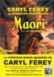 Maori, tome 1 : La voie humaine par Caryl Frey