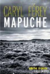 Mapuche par Férey