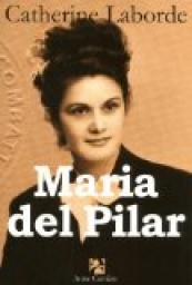 Maria del Pilar par Catherine Laborde