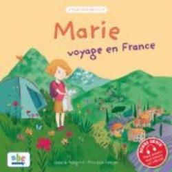 Marie voyage en France par Isabelle Pellegrini