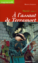 Mariel, tome 4 : A l'assaut de Terramort par Brian Jacques