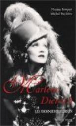 Marlene Dietrich : Les derniers secrets par Norma Bosquet