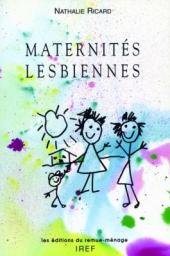 Maternits lesbiennes par Nathalie Ricard