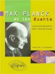 Max Planck et les quanta par Jean-Claude Boudenot