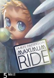 Maximum Ride, tome 5 (BD) par James Patterson